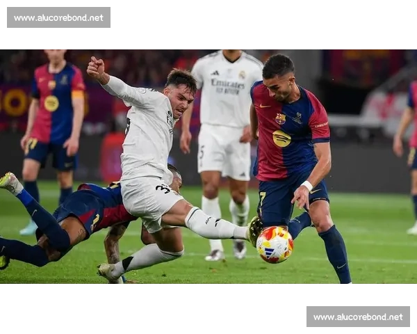 皇马vs巴萨巅峰对决西甲争冠走势与关键球员解析战术博弈与历史宿敌再燃